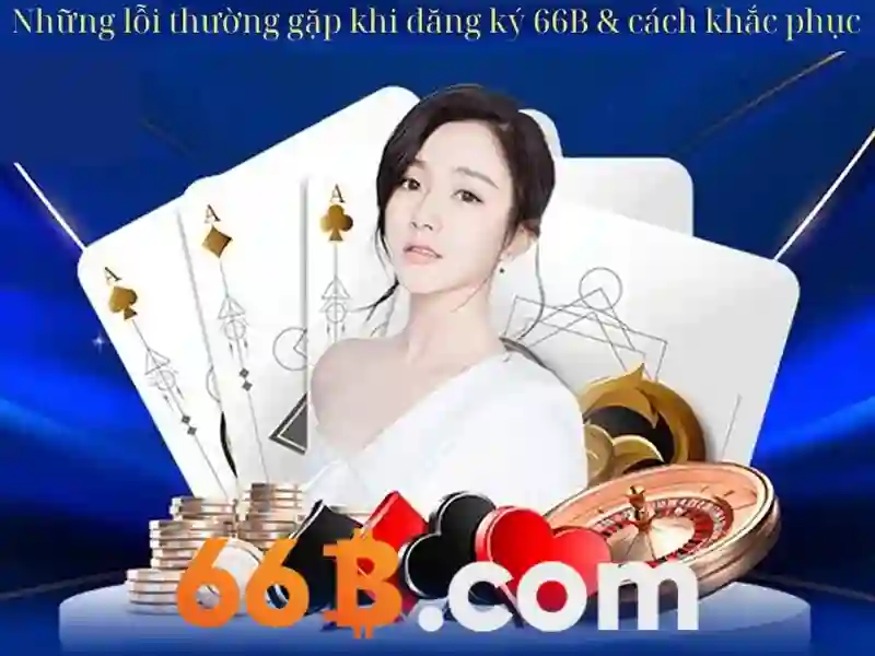 tải 66b – hành trình trải nghiệm và đánh giá chi tiết