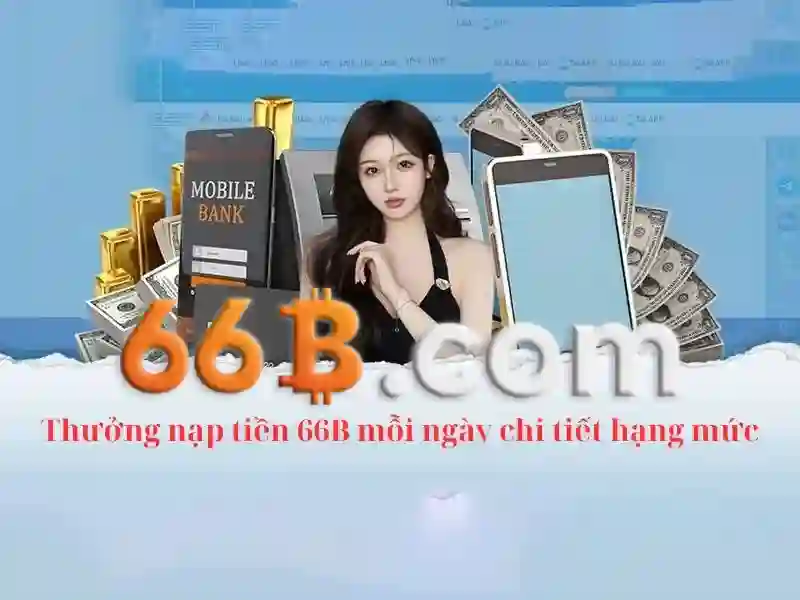 link tải 66b apk – trải nghiệm và đánh giá chi tiết