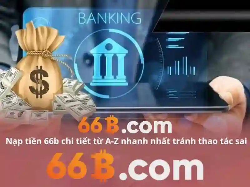 66b tặng tiền – Câu chuyện thương hiệu và trải nghiệm người dùng
